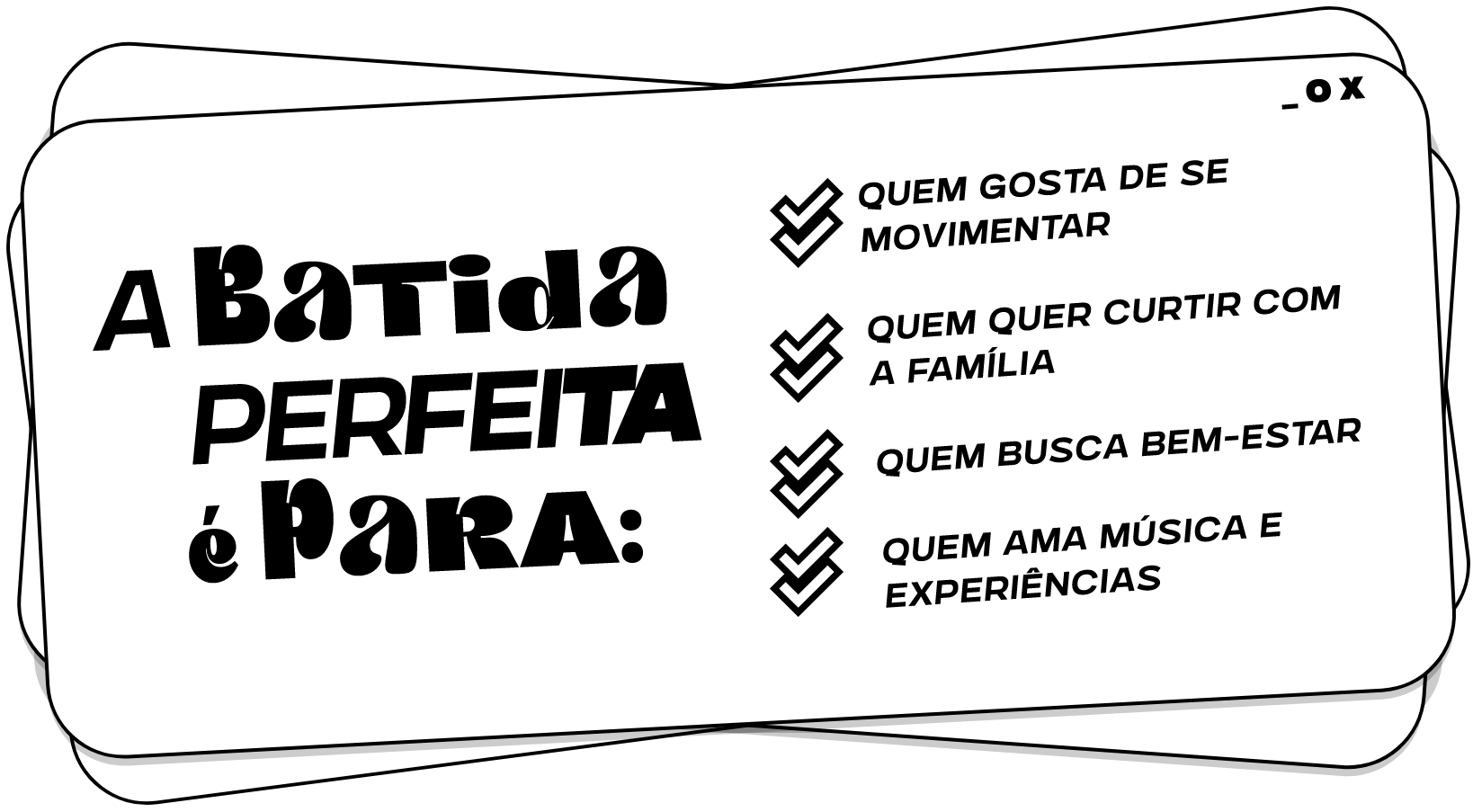 A Batida Perfeita é Para